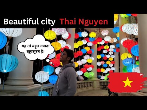 Exploring Beautiful city Thai Nguyen Vietnam | Travel freedom