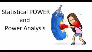 Statistical POWER and Power Analysis