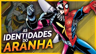 THE IDENTITIES THAT SPIDER-MAN HAS USED IN THE COMICS