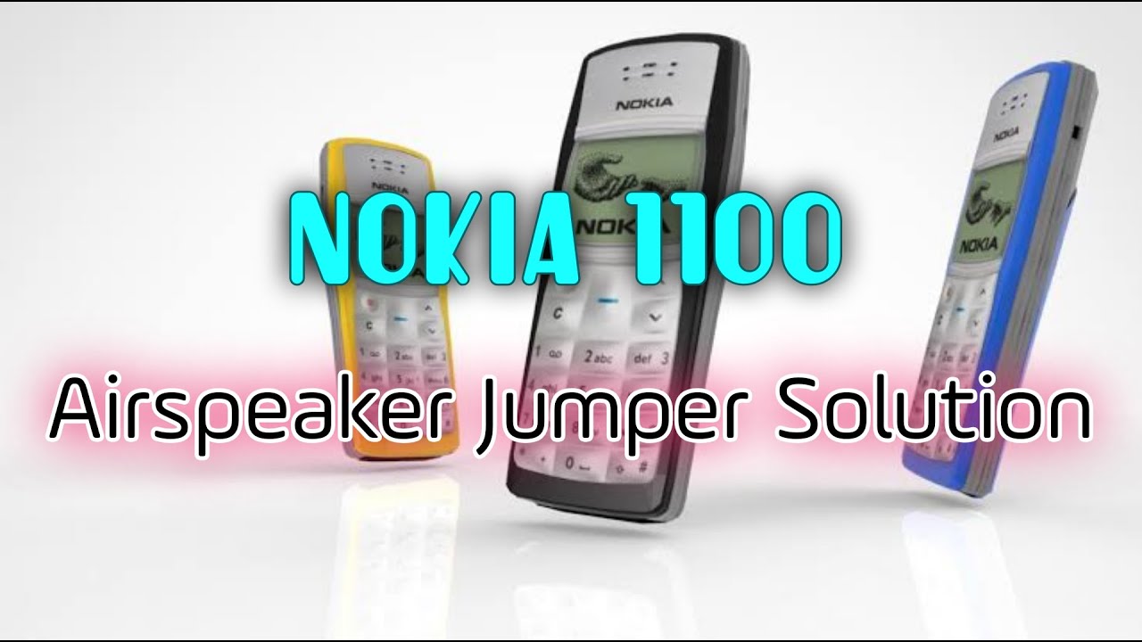 NOKIA 1100 Airspeaker Jumper Solution