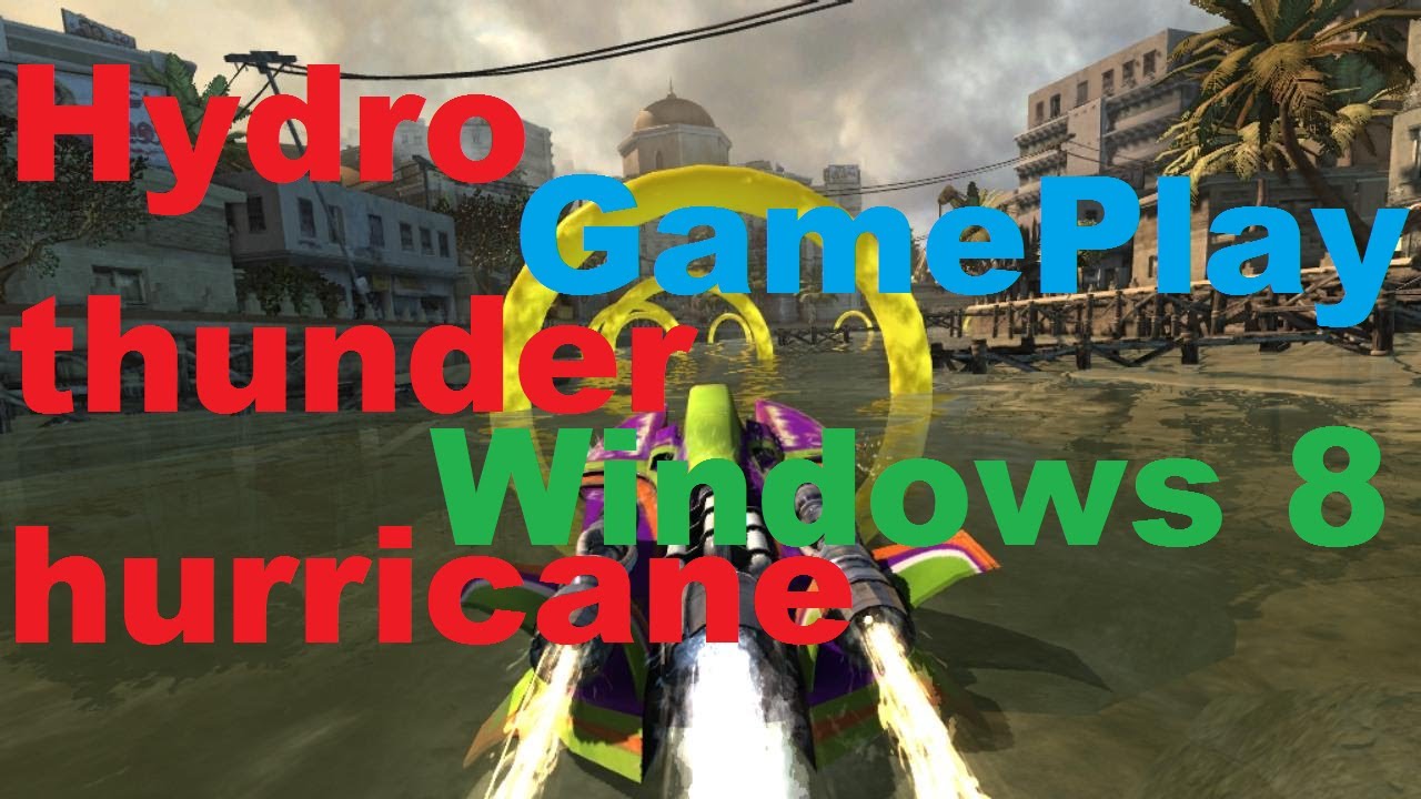 reddit hydro thunder hurricane pc download reddit hydro thunder hurricane pc download