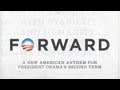 Forward An Anthem for Obamas Second Term Official Video