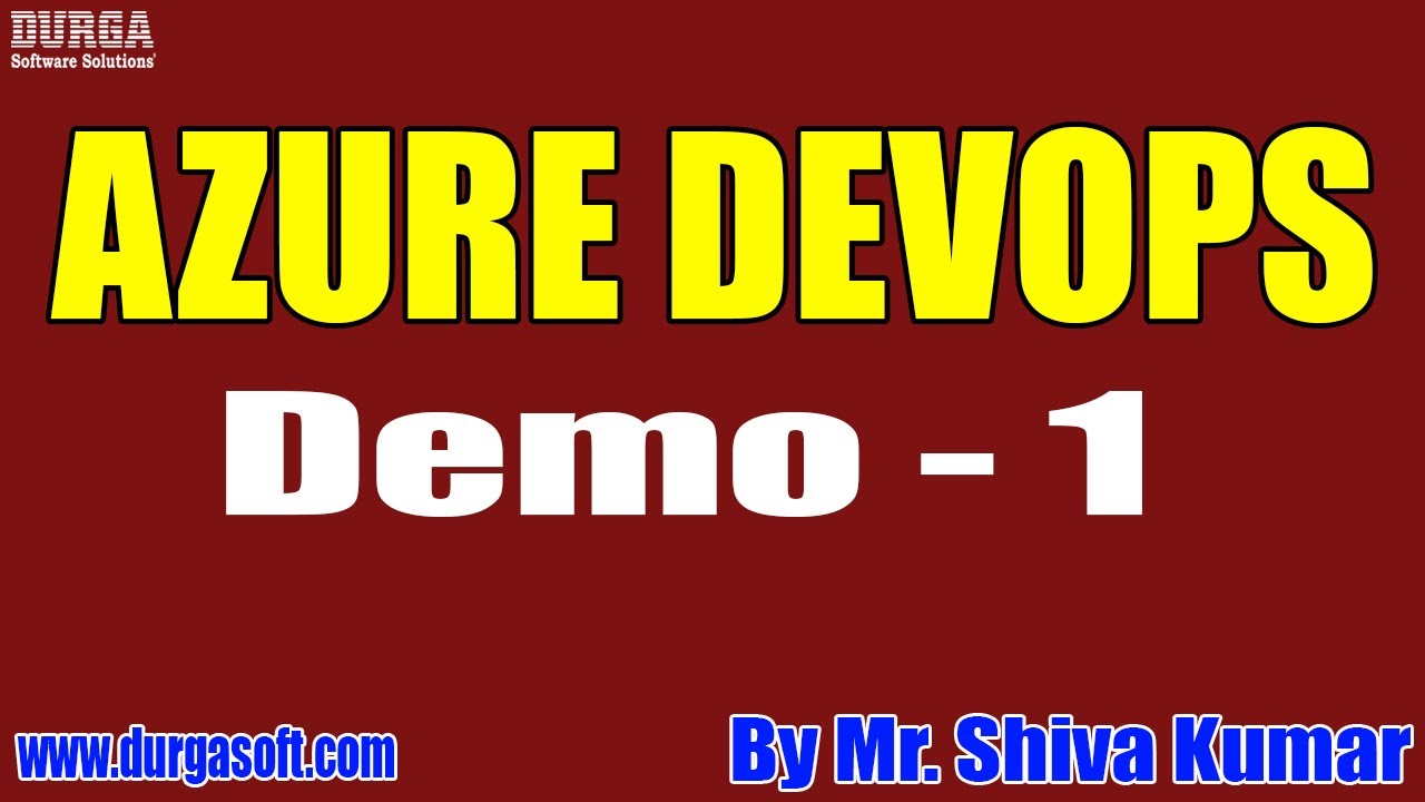 AZURE DEVOPS tutorials || Demo - 1 || by Mr. Shiva Kumar On 28-06-2021 ...