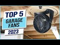 Top 5 best garage fans 2023