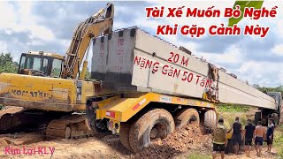 Quá Nguy Hiểm Khi Xe Đầu Kéo,Kéo Dầm Cầu Nặng Gần 50 Tấn, Gặp Đất Cát Lún,Mất Lái. by Kim Lợi KLY 177,892 views 11 days ago 34 minutes