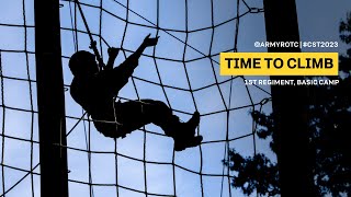 Time to Climb | 1st Regiment, Basic Camp | CST 2023