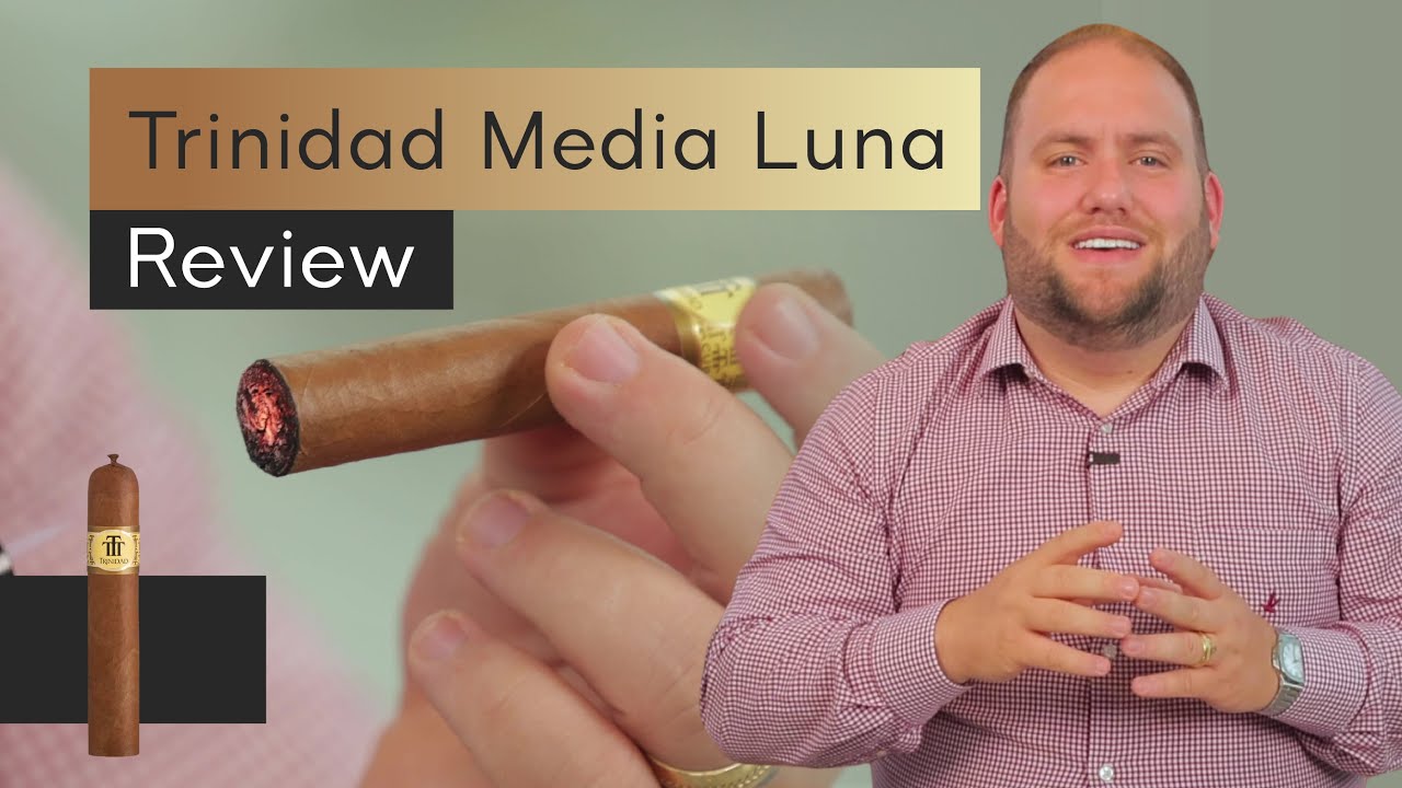 Trinidad Media Luna - Charuto - Review e Harmonização