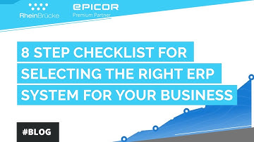 8 Step Checklist to choosing an ERP system for your business in 2022