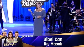 Sibel Can - KIŞ MASALI Resimi