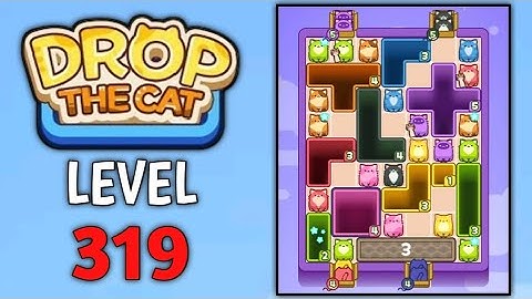 Drop The Cat Level 319