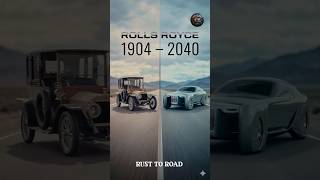 Rolls Royce Evolution 1904 to 2040 Luxury Car Timeline