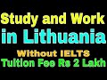 Lithuania Study Visa Complete Process | Study In Lithuania For Indian Students | VMARS Career