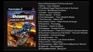 Downhill Domination Full Soundtrack