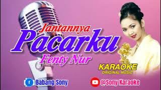 𝗝𝗮𝗻𝘁𝗮𝗻𝗻𝘆𝗮 𝗣𝗮𝗰𝗮𝗿𝗸𝘂 𝗙𝗲𝗻𝘁𝘆 𝗡𝘂𝗿 𝗞𝗮𝗿𝗮𝗼𝗸𝗲 || @sonykaraokeofficial