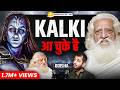 Kalki Avtar Ka Sach, Hidden City of Himalayas, Astral Travel &amp; Kriya Yoga | Himalayan Yogi | ST- 149
