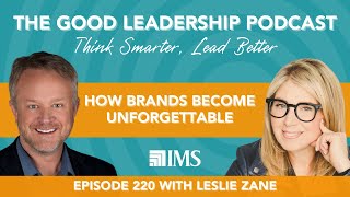 The Unseen Forces Driving Consumer Behavior with Leslie Zane & Charles Good | TGLP #220