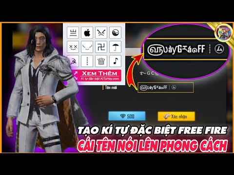 [Free Fire] Cách Tạo Kí Tự Đặc Biệt Free Fire – Tạo Tên Siêu Hot Trên Kí Tự Hay | GC SKYLER