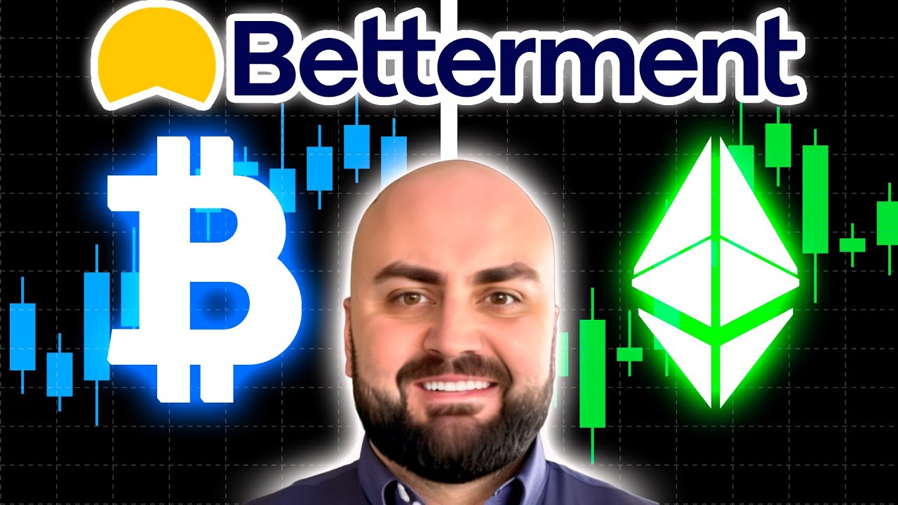 Easy Ethereum: Ride the Wave with Betterment’s Crypto Breakthrough