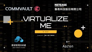 20220919 Commvault Virtualize me