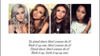 Little Mix - Stand Down (Lyrics   Parts on Screen)