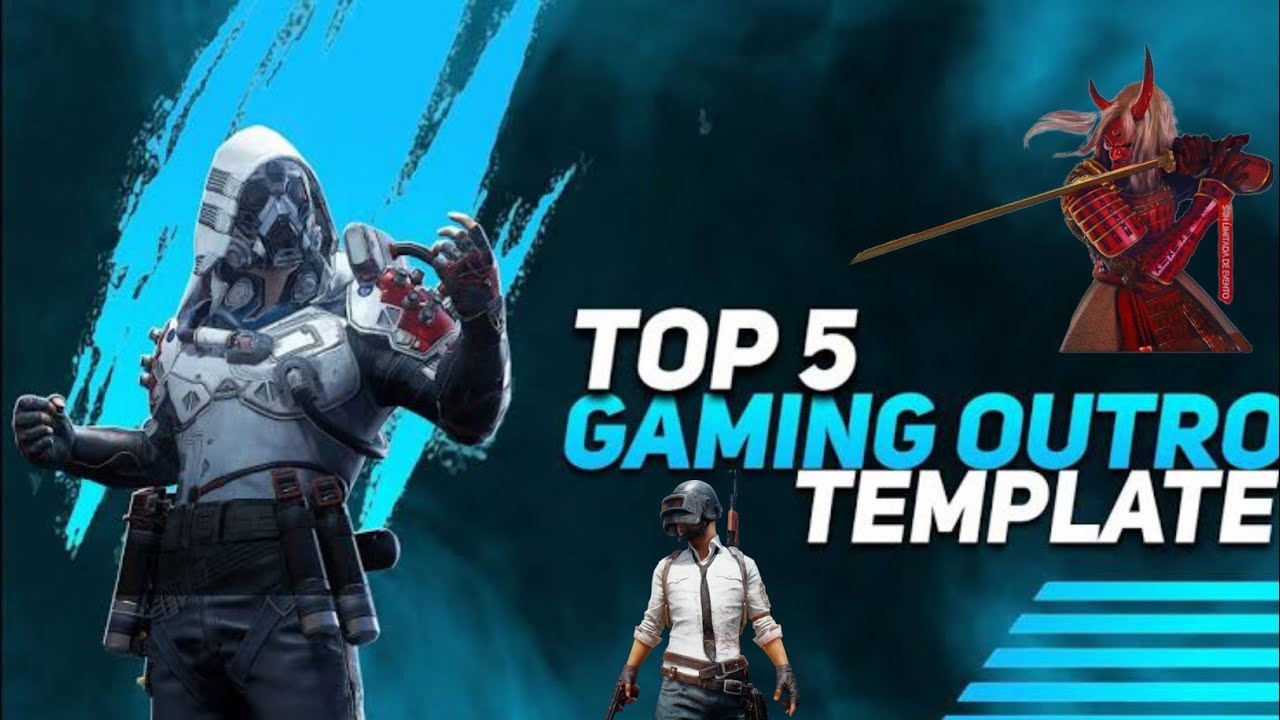 Top 5 Gaming Outro [ No Text | Free Download ]