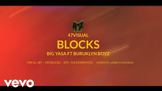 Big yasa, BURUKLYN BOYZ - BLOCKS