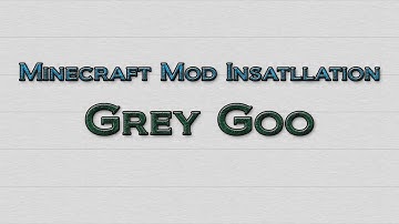 Minecraft 1.3.2 - How to install Grey Goo Mod (OUTDATED)