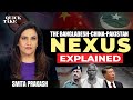 Bangladesh-China-Pakistan Nexus: A Threat to India? | Quick Take with Smita Prakash