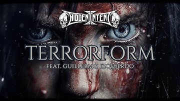 HIDDEN INTENT - Terrorform Feat. Guillermo Izquierdo (Official Lyric Video)
