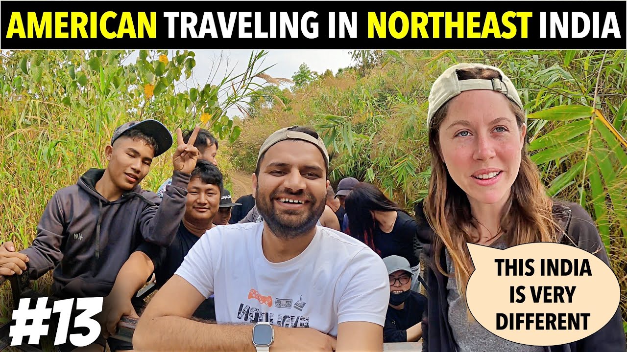 American Travelling to NORTHEAST INDIA for FIRST Time   MIZORAM