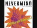 Nevermind - 100% kein Talent