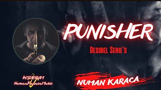 Numan Karaca - Punisher (Desibel Serie's) (Original Mix)