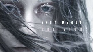 Effy Demon - Oblivion Official Music Video