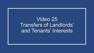 ProfDale Property Video 25   Transfers by Landlords and Tenants