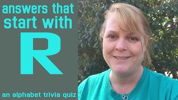 "R" 21 Answers That Start With "R" | alphabet trivia | 21 RANDOM QUESTIONS {ROAD TRIpVIA- ep:477]
