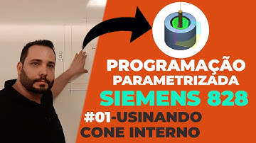 PROGRAMAÇÃO SIEMENS 828 NA PRÁTICA - CONE INTERNO