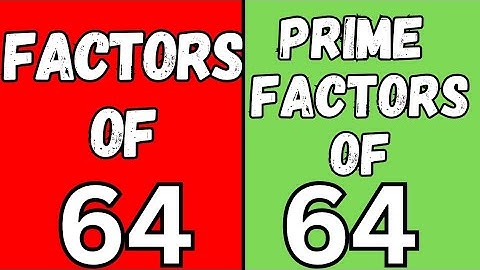 Prime factors of 64 using factor tree | Prime factors of 64 using factor tree | Factor tree of 64