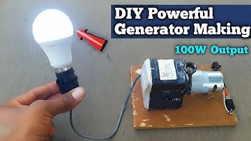 DIY Powerful Generator Making 100W Output || Easy Homemade Electricity Generator