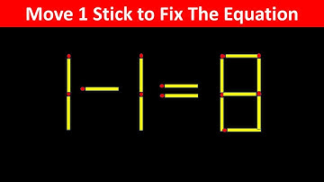 Fix The Equation in just 1 move - 1-1=8 || 10 Tricky Matchstick Puzzles For Clever Minds