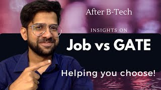Job placement vs. GATE preparation | What should you focus on? Comparative analysis #career