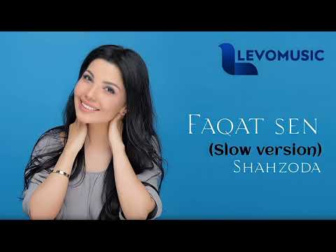 Шахзода | Shahzoda - Faqat Sen