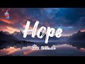 Hope  xxx tentacion lyrics  juize muzic