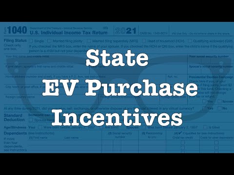 What state incentives are available for the purchase of an electric vehicle?