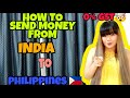 HOW TO SEND MONEY FROM INDIA TO PHILIPPINES | LOW REMITTANCE FEE, AVOID GST!
