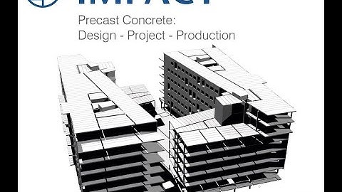 Strusoft IMPACT Introduction, Animated - UK - Precast Concrete Software