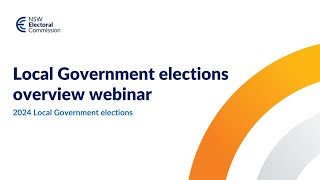 Local Government elections overview webinar