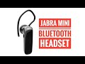 Jabra Mini 4.0 Bluetooth headset - Review