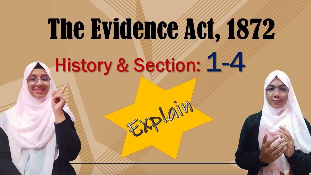 Evidence Act, 1872 ||  History & Section 1-4 || #সাক্ষ্য_আইন_১৮৭২ || AinBidda