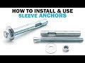 How to Install Concrete Masonry Sleeve Anchors | Fasteners 101