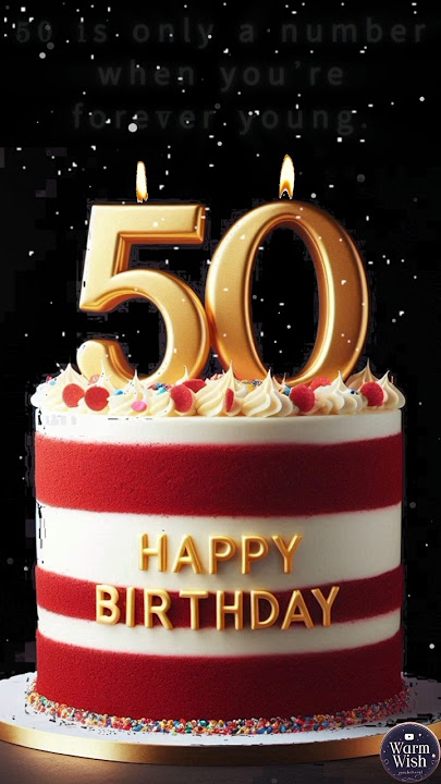 Ucapan Selamat Ulang Tahun ke-50 💖 | Lagu Selamat Ulang Tahun #whatsappstatus #50thbirthday #happybirthday